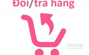 CHÍNH SÁCH ĐỔI TRẢ 